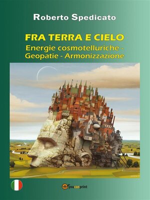 cover image of FRA TERRA E CIELO &#8211; Energie Cosmotelluriche &#8211; Geopatie &#8211; Armonizzazione